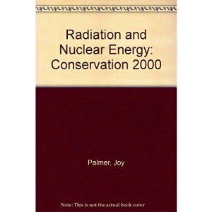 Conservation 2000: Radiation and Nuclear Waste