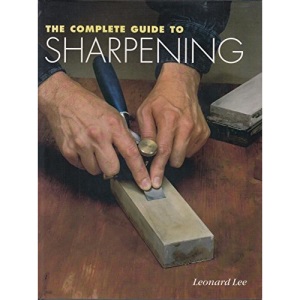 COMPLETE GUIDE TO SHARPENING