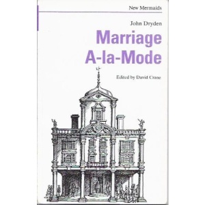 Marriage a la Mode (New Mermaids)