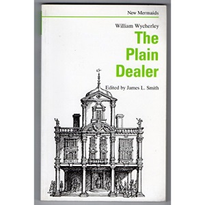 The Plain Dealer (New Mermaids)