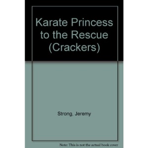 Karate Princess to the Rescue (Crackers)