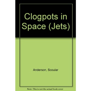 Clogpots in Space (Jets)