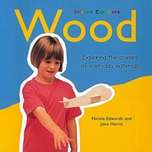 Wood (Science Explorers)