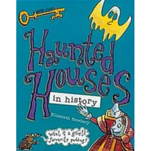 Haunted Houses: In History (Ace Place)