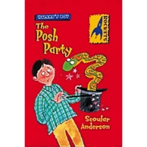 Wizard's Boy: the Posh Party (Rockets: Wizard's Boy)