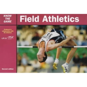 Field Athletics (Know the Game)