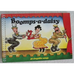 Boomps-a-Daisy: 40 Singable Songs (Music Series)