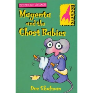 Magenta and the Ghost Babies (Rockets)