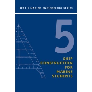 Reed's: Ship Construction: v. 5 (Reed's Professional)