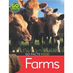 Food: Farms (Go Facts)