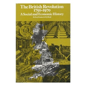 British Revolution, 1760-1970: A Social and Economic History