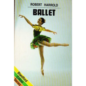 Ballet (Blandford Colour Series)