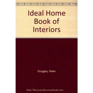 Ideal Home Book of Interiors