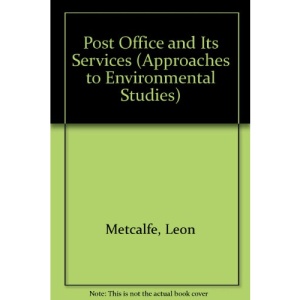 Post Office and Its Services (Approaches to Environmental Studies)