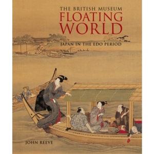 Floating World: Japan in the Edo Period (Gift Books)