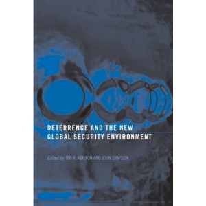 Deterrence and the New Global Security Environment