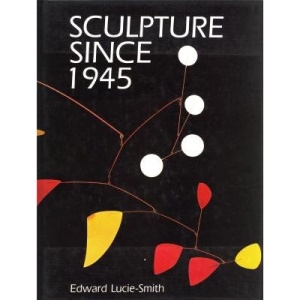 Sculpture Since 1945