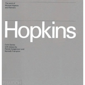 Hopkins: The Work of Michael Hopkins and Partners