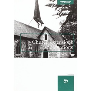Church Extensions and Adaptations (Conservation & mission)