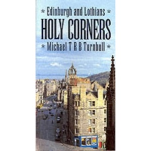 Edinburgh and Lothians Holy Corners