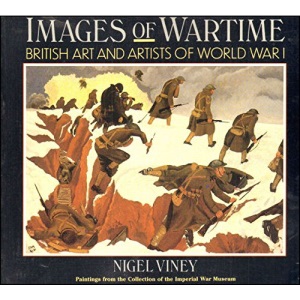 Images of Wartime: British Art and Artists of World War I
