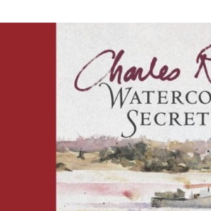 Charles Reid's Watercolor Secrets