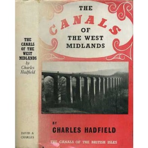 Canals of the West Midlands (The canals of the British Isles series)
