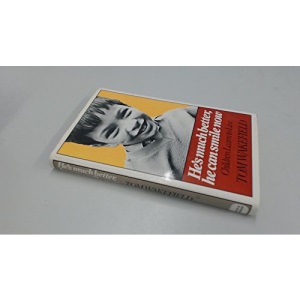 He's Much Better, He Can Smile Now: Children Learn to Live