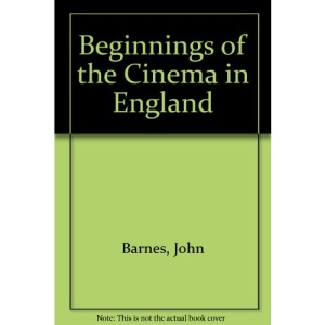 Beginnings of the Cinema in England