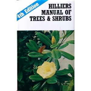 Hilliers' Manual of Trees and Shrubs