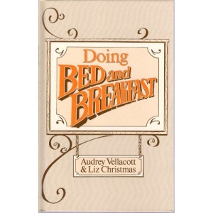 Doing Bed and Breakfast