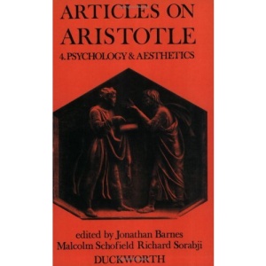Articles on Aristotle: Psychology and Aesthetics v. 4