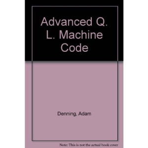 Advanced Q. L. Machine Code