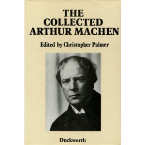 The Collected Arthur Machen