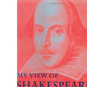 My View of Shakespeare