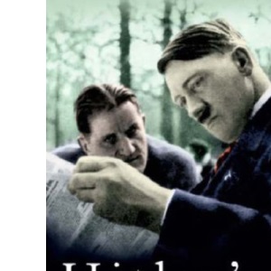 Hitler's Piano Player: The Rise and Fall of Ernst Hanfstaengl