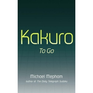 Kakuro to Go: v. 1