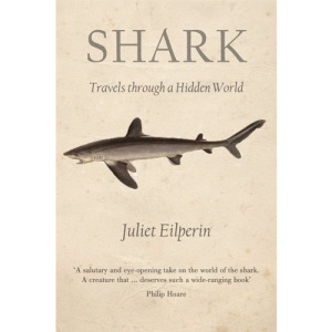 Shark: Travels Through a Hidden World