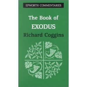 The Book of Exodus (Epworth Commentary)