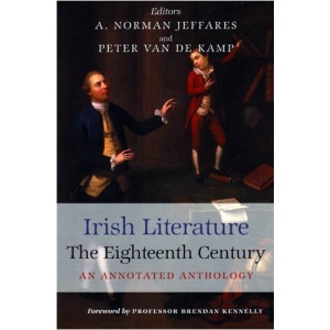 Irish Literature in the Eighteenth Century: An Annotated Anthology