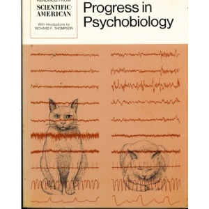 Progress in Psychobiology: Readings from Scientific American