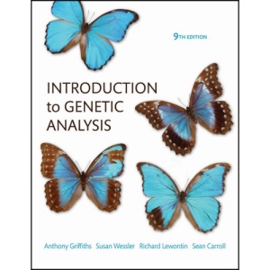 Introduction to Genetic Analysis (Introduction to Genetic Analysis (Griffiths))