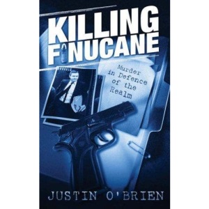 Killing Finucane: The Inside Story of Britain's Intelligence War