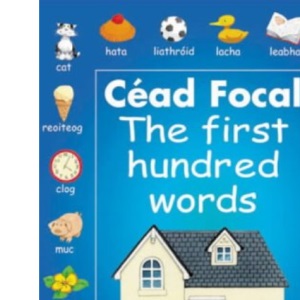 Cead Focal: The First Hundred Words
