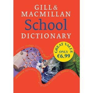 Gill and Macmillan School Dictionary