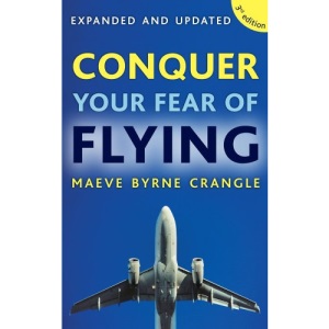 Conquer Your Fear of Flying