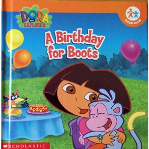 A Birthday for Boots (Dora the Explorer)