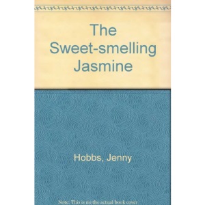 The Sweet-smelling Jasmine