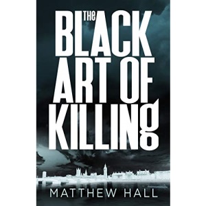 The Black Art of Killing: The most explosive thriller you’ll read this year