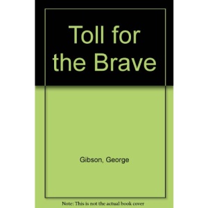 Toll for the Brave